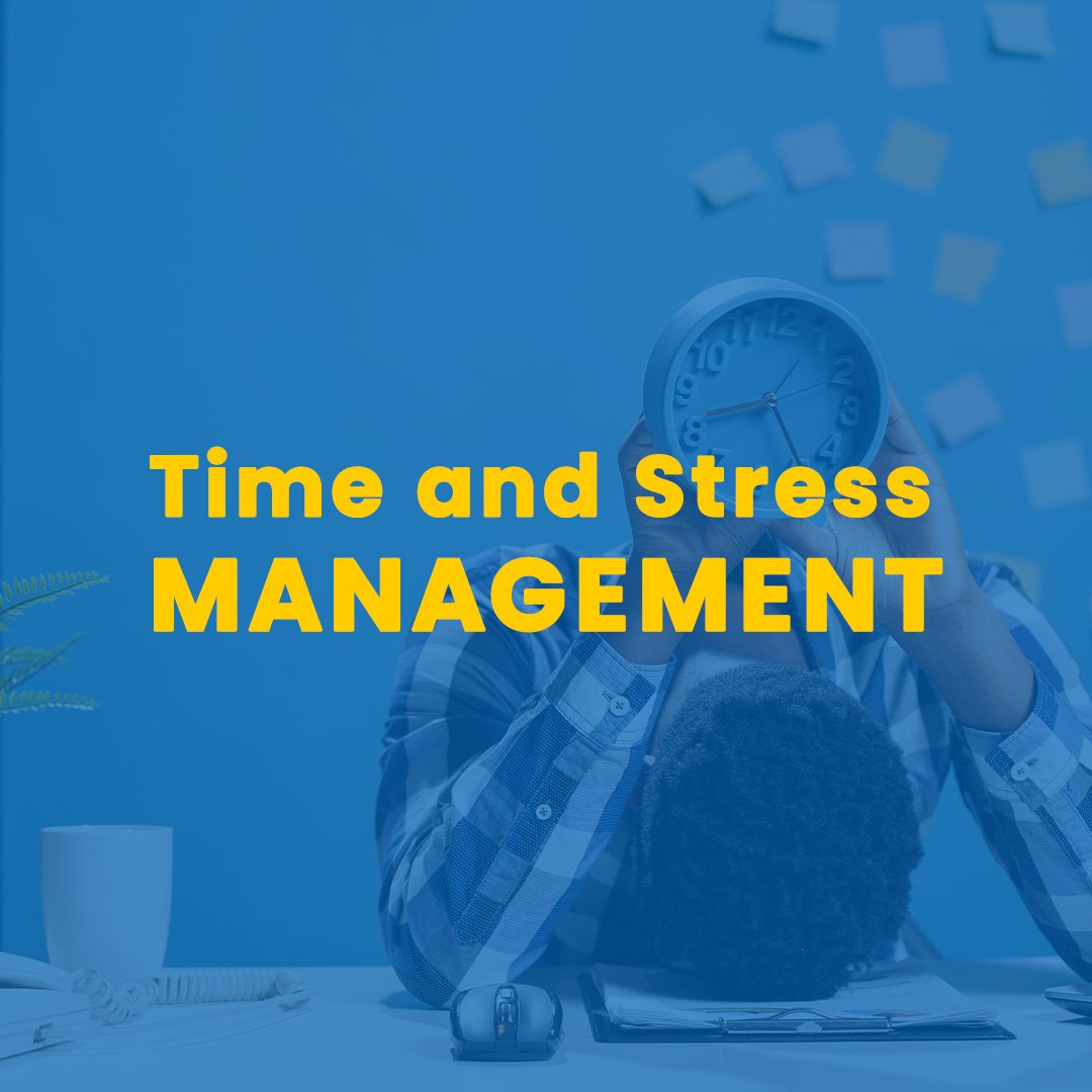 Time and Stress Management